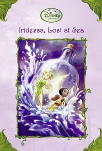 Iridessa, Lost At Sea by Lisa Papademetriou