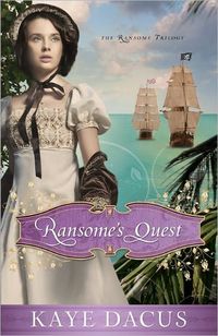 Ransome's Quest by Kaye Dacus