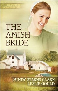 The Amish Bride by Mindy Starns Clark