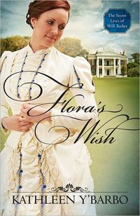 Flora's Wish by Kathleen Y'Barbo