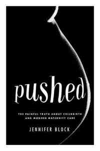 Pushed by Jennifer Block