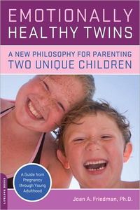 Emotionally Healthy Twins by Joan Friedman