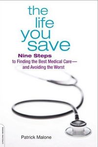 The Life You Save by Patrick Malone
