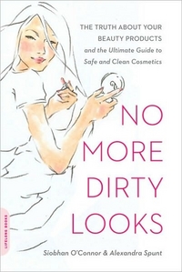 No More Dirty Looks by Siobhan O'Connor