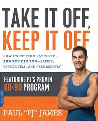 Take It Off, Keep It Off by Paul James