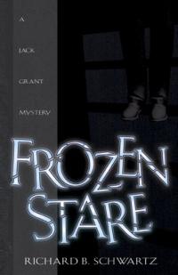 Frozen Stare by Richard B. Schwartz