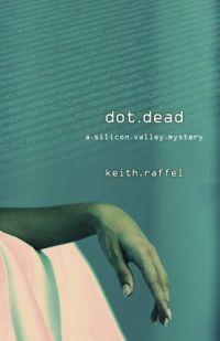 Dot Dead by Keith Raffel