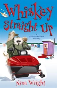 Whiskey Straight Up by Nina Wright