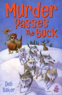 Murder Passes the Buck by Deb Baker