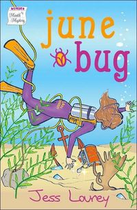 June Bug by Jess Lourey