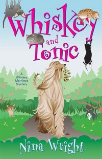 Whiskey And Tonic by Nina Wright