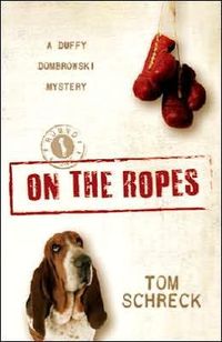 On the Ropes by Tom Schreck
