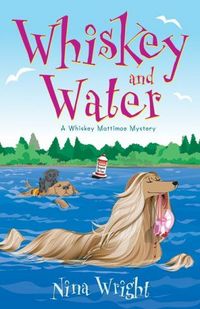 Whiskey And Water by Nina Wright