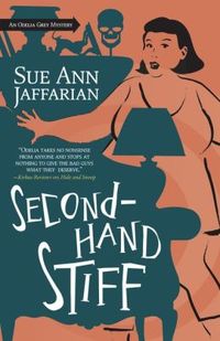 Secondhand Stiff by Sue Ann Jaffarian