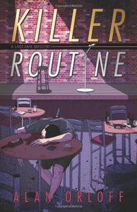 Killer Routine by Alan Orloff