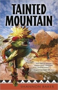 Tainted Mountain by Shannon Baker