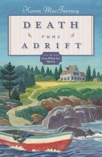 Death Runs Adrift by Karen MacInerney