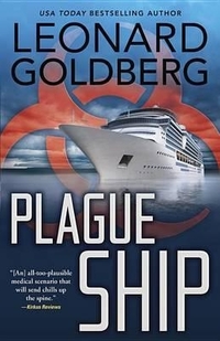 Plague Ship by Leonard Goldberg