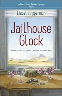 Jailhouse Glock by Lizbeth Lipperman