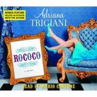 Rococo by Adriana Trigiani