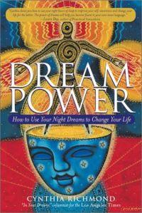 Dream Power by Cynthia Richmond