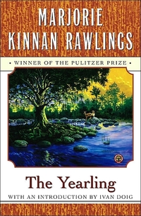 The Yearling by Marjorie Kinnan Rawlings