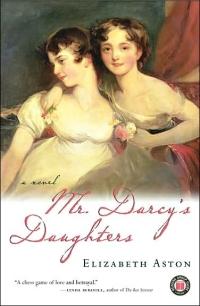 Excerpt of Mr. Darcy's Daughters by Elizabeth Aston