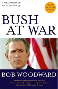 Bush at War by Bob Woodward