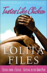 Tastes like Chicken by Lolita Files