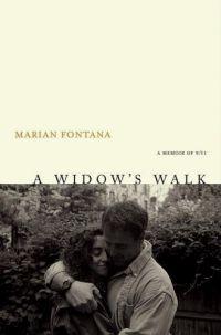 A Widow's Walk by Marian Fontana