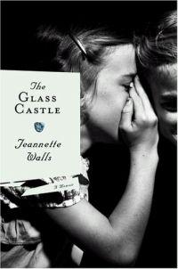 The Glass Castle by Jeannette Walls