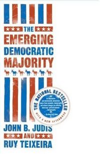 The Emerging Democratic Majority