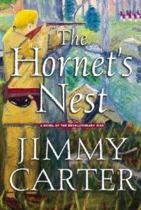 The Hornet's Nest by Jimmy Carter