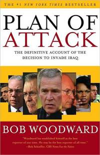 Plan of Attack by Bob Woodward