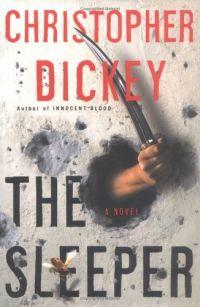The Sleeper by Christopher Dickey