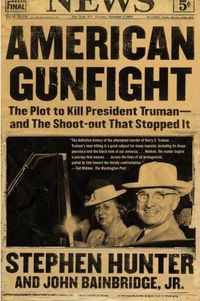 American Gunfight by Stephen Hunter