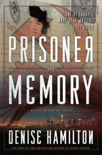 Prisoner of Memory by Denise Hamilton