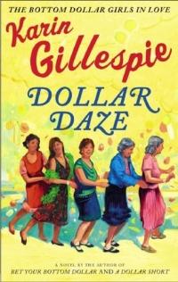 Dollar Daze by Karin Gillespie