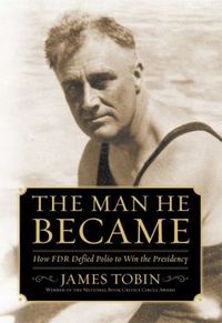 The Man He Became by James Tobin