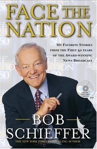 Face the Nation by Bob Schieffer