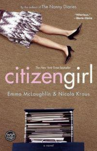 Citizen Girl by Emma McLaughlin