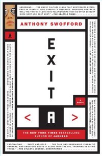 Exit A by Anthony Swofford