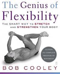 The Genius of Flexibility by Bob Cooley