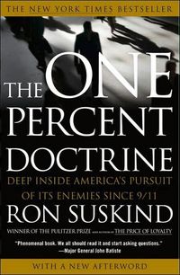 The One Percent Doctrine by Ron Suskind