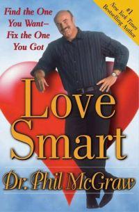 Love Smart by Phil McGraw