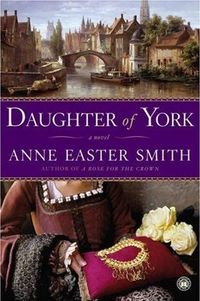 Daughter of York by Anne Easter Smith
