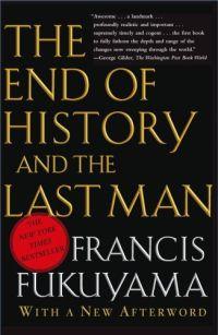 The End of History and the Last Man by Francis Fukuyama