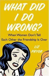 What Did I Do Wrong? by Liz Pryor