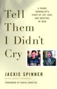 Tell Then I Didn't Cry by Jackie Spinner