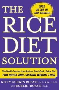 The Rice Diet Solution by Robert Rosati